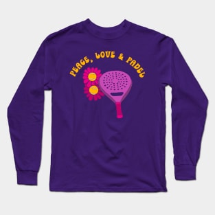 Peace, Love & Padel Long Sleeve T-Shirt